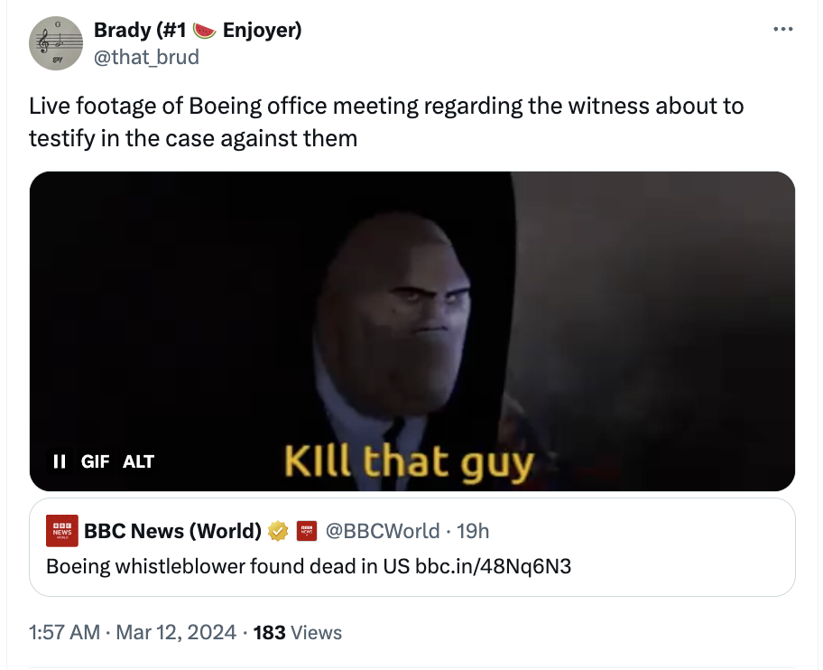 media - Brady Enjoyer Live footage of Boeing office meeting regarding the witness about to testify in the case against them Ii Gif Alt 104 News Bbc News World Kill that guy 19h Boeing whistleblower found dead in Us bbc.in48Nq6N3 183 Views
